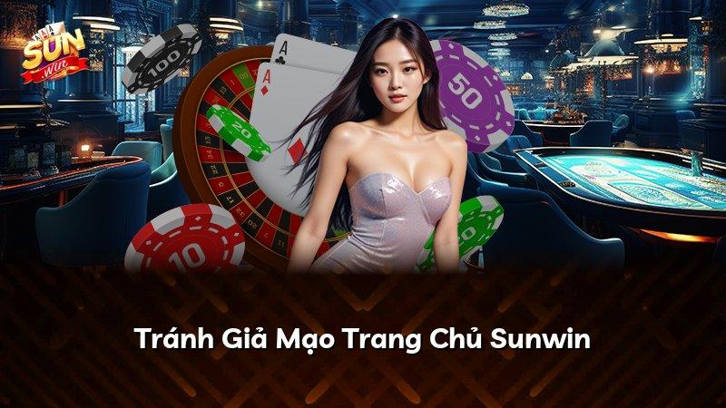 Tránh Giả Mạo Trang Chủ Sunwin